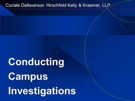 Conducting Campus Investigations.