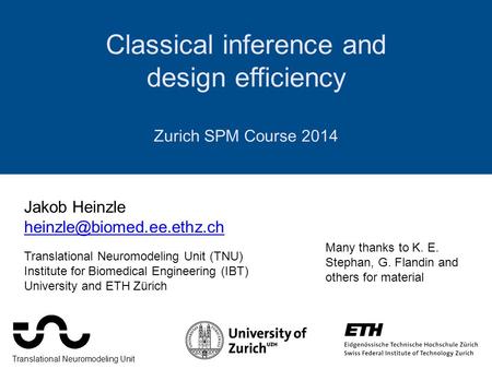 Classical inference and design efficiency Zurich SPM Course 2014