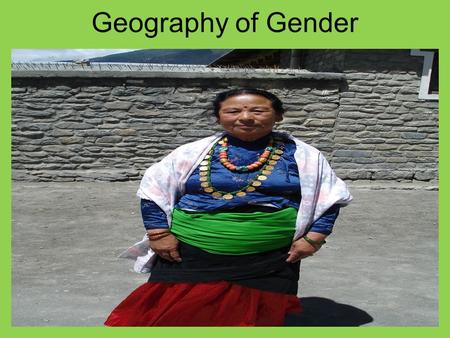 Geography of Gender.