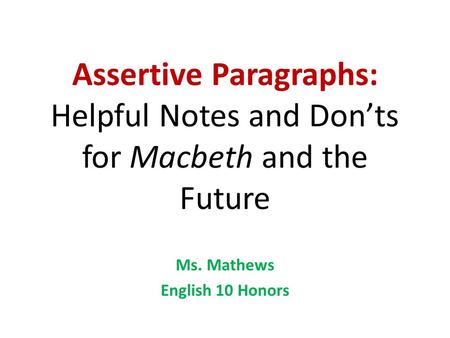 Ms. Mathews English 10 Honors