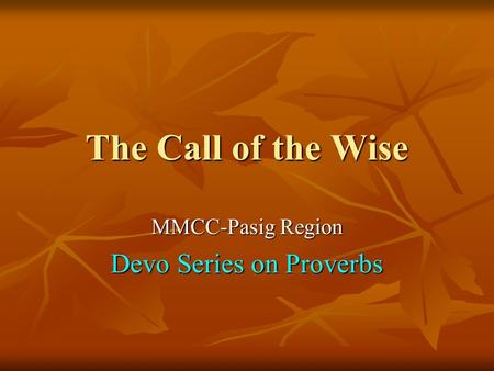 MMCC-Pasig Region Devo Series on Proverbs