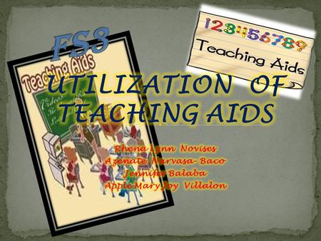UTILIZATION OF TEACHING AIDS Apple Mary Joy Villalon