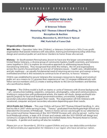 Organization Overview: Who We Are – Operation Valor Arts (OVArts); a Veterans Initiative is a 501c3 non-profit organization that assists Veterans with.