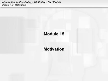 Module 15 Motivation.