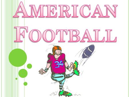 The history of American football can be traced to early versions of rugby football and association football. Both games have their origins in varieties.