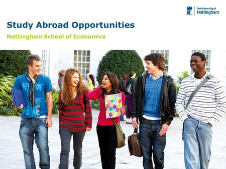 Study Abroad Opportunities Nottingham School of Economics.