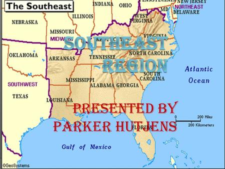 Presented by Parker Hutjens. Location  Jacksonville, Memphis, and Charlotte are the major cities.  Orlando and Tampa aren’t as big, but they are big.