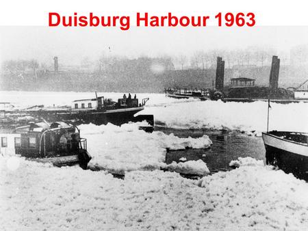 Duisburg Harbour 1963.