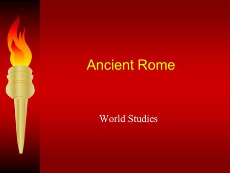 Ancient Rome World Studies.