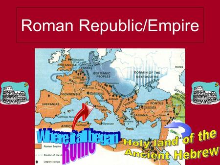 Roman Republic/Empire. Advantage’s of Rome’s location? Peninsula Midpoint of Mediterranean Sea Vast rich farmland.
