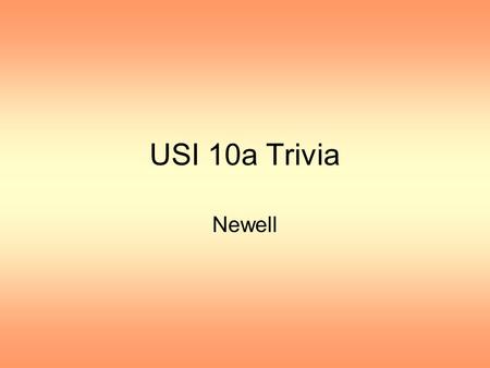 USI 10a Trivia Newell. The 13th, 14th, and 15th amendments were added to the Constitution of the United States during - Ayear after the Bill of Rights.
