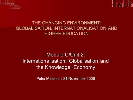 Internationalisation, Globalisation and the Knowledge Economy