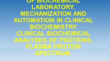 INTRODUCTION, ROLES OF BIOCHEMICAL LABORATORY