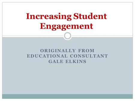 Increasing Student Engagement