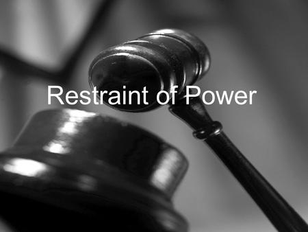 Restraint of Power. Philip Selznick The one to develop a standard to asses the quality of a country’s laws. He was a professor at the faculty of law at.