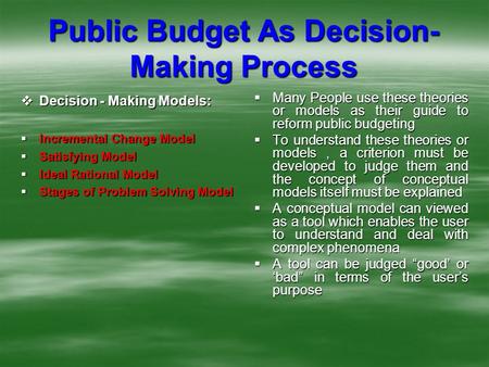 Public Budget As Decision-Making Process
