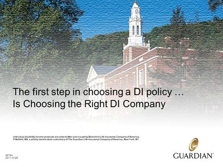 The first step in choosing a DI policy … Is Choosing the Right DI Company Individual disability income products are underwritten and issued by Berkshire.