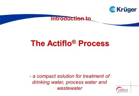 The Actiflo® Process Introduction to