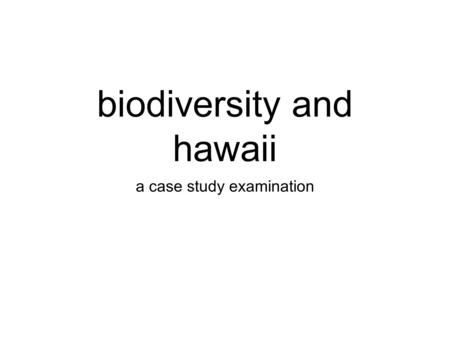 biodiversity and hawaii