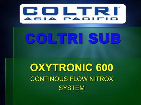 OXYTRONIC 600 CONTINOUS FLOW NITROX SYSTEM