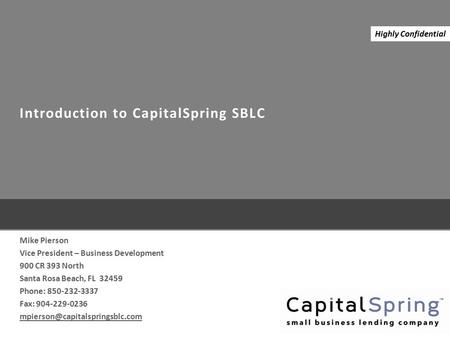Introduction to CapitalSpring SBLC
