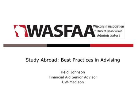 Study Abroad: Best Practices in Advising