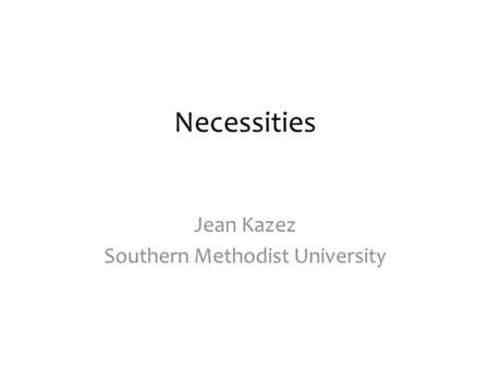 Jean Kazez Southern Methodist University