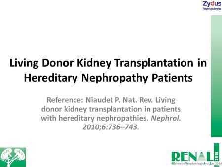 Living Donor Kidney Transplantation in Hereditary Nephropathy Patients