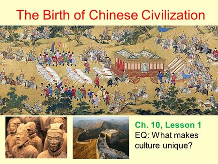 The Birth of Chinese Civilization