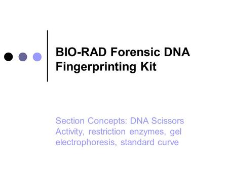 BIO-RAD Forensic DNA Fingerprinting Kit