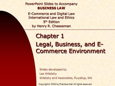 Chapter 1 Legal, Business, and E-Commerce Environment