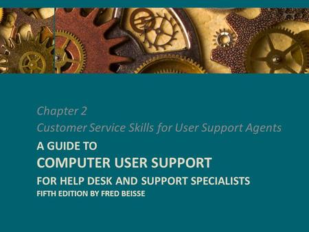Customer Service Skills for User Support Agents