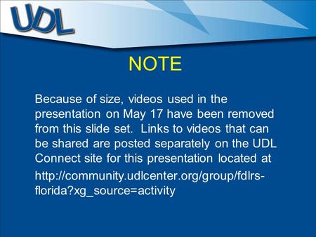 NOTE Because of size, videos used in the presentation on May 17 have been removed from this slide set. Links to videos that can be shared are posted separately.