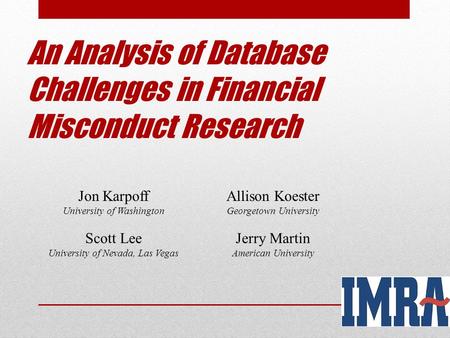An Analysis of Database Challenges in Financial Misconduct Research