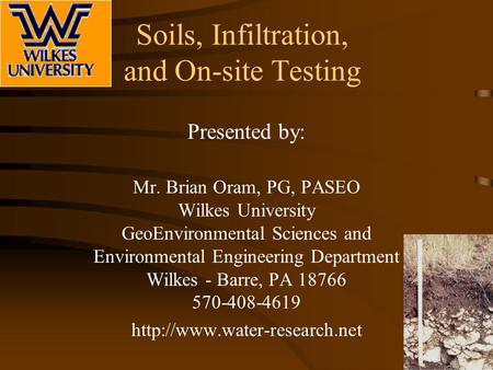 Soils, Infiltration, and On-site Testing