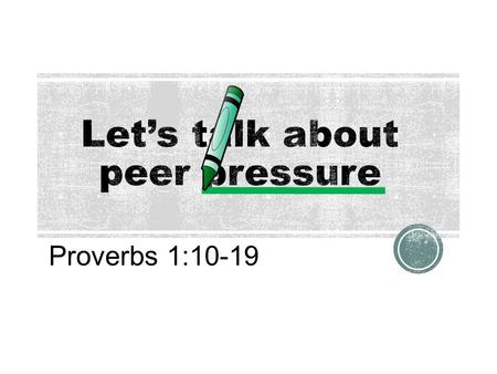 Let’s talk about peer pressure