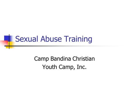 Camp Bandina Christian Youth Camp, Inc.