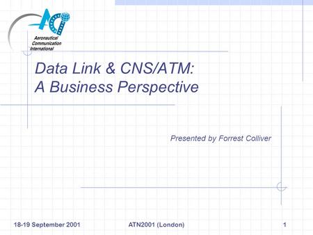 Data Link & CNS/ATM: A Business Perspective