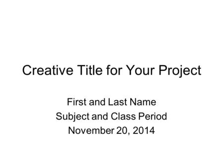 Creative Title for Your Project