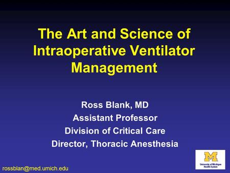 The Art and Science of Intraoperative Ventilator Management
