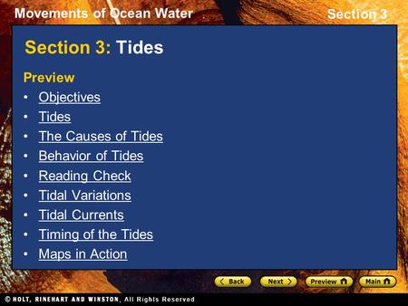 Section 3: Tides Preview Objectives Tides The Causes of Tides