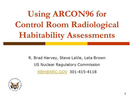 Using ARCON96 for Control Room Radiological Habitability Assessments