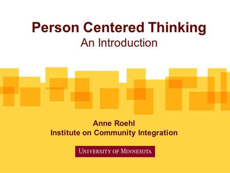 Person Centered Thinking An Introduction