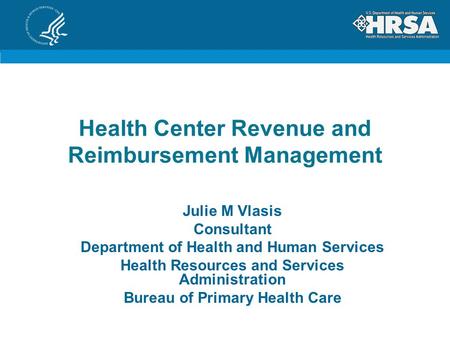 Health Center Revenue and Reimbursement Management