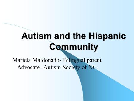 Autism and the Hispanic Community