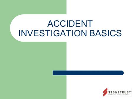 ACCIDENT INVESTIGATION BASICS. Definitions: Can you define these? Incident Accident Accident investigation.
