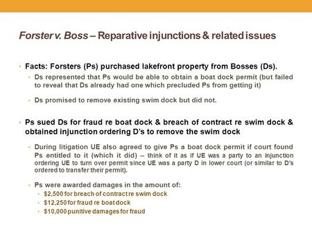 Forster v. Boss – Reparative injunctions & related issues