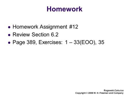 Homework Homework Assignment #12 Review Section 6.2