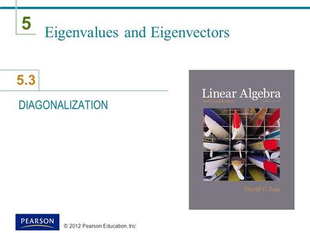 Eigenvalues and Eigenvectors