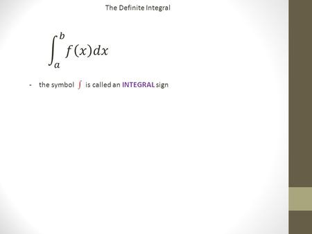 The Definite Integral. In the previous section, we approximated area using rectangles with specific widths. If we could fit thousands of “partitions”